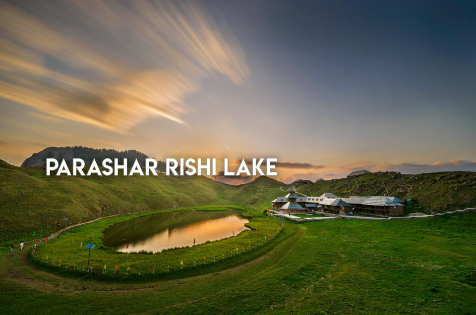 Prashar Rishi Lake